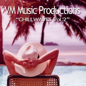 Chillwaves Vol. 2