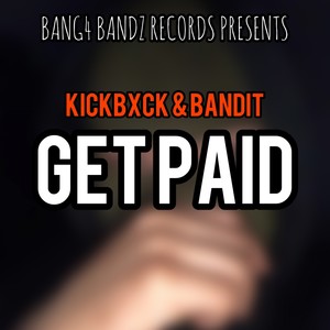 Get Paid (Explicit)