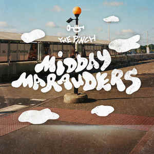 Midday Marauders (Explicit)