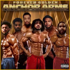 Anchor Arms(feat. Jay Squared, B Free, Santana Davinci & Whyandotte) (Explicit)