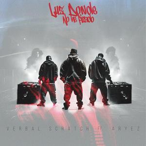 Luz donde no he pisado (feat. Aryez) (Explicit)