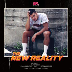 THE NEW REALITY (Explicit)