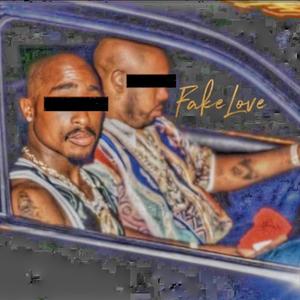 FAKE LOVE (Explicit)