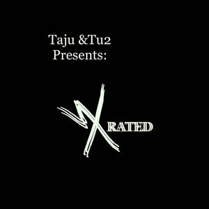 Xrated (feat. Tu2) (Explicit)