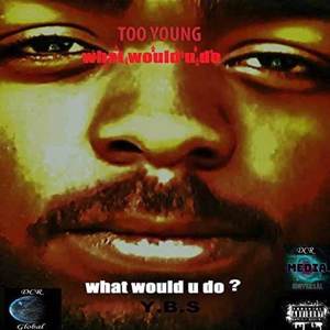 What Would U Do? (Explicit)