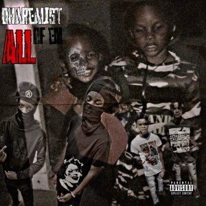 Dharealist Of Em All (Explicit)