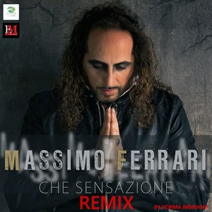 Che sensazione (Remix by norma imbriano)