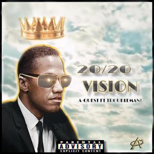 20/20 Vision(feat. Troublemane) (Explicit)