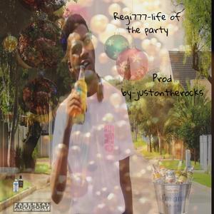 Life of the Party (Explicit)