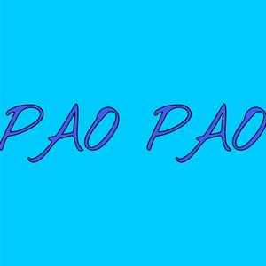 PAO PAO (feat. Mister shu)