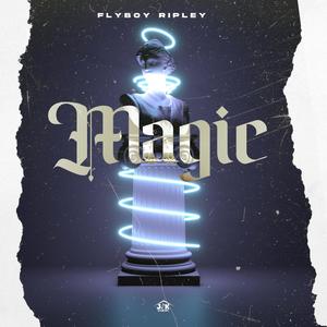 Magic (Explicit)