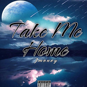 Take me home