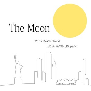 The Moon From Tokyo To New York (feat. 岩瀬 龍太 & 川村 恵里佳)