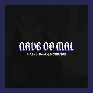 Nave do Mal (Explicit)