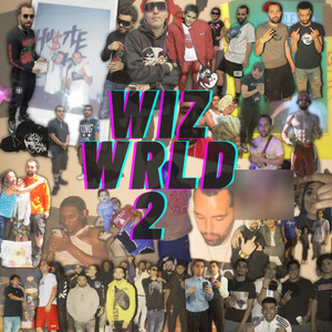 Wiz Wrld 2 (Explicit)