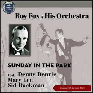 Sunday In The Park (Broadcast of 1938)