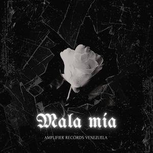 Mala Mía