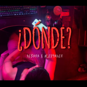 ¿Dónde? (Explicit)