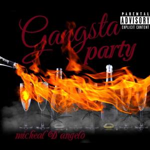 Gangsta Party (Explicit)