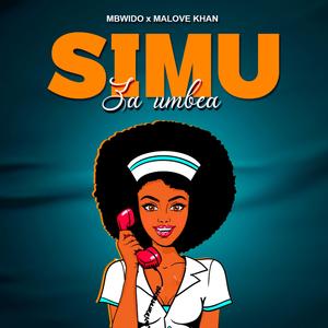 Simu Za Umbea (feat. Malove Khan)