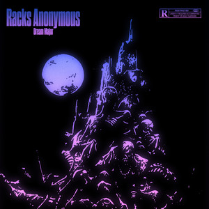 Racks Anonymous (Explicit)