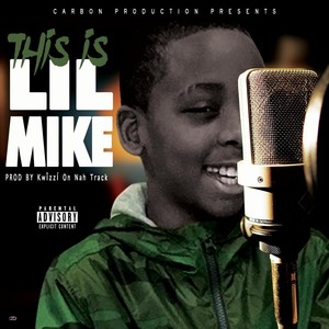 This Is Lil Mike