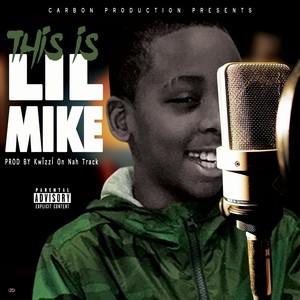 This Is Lil Mike