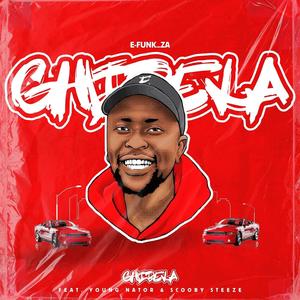 Ghibela (feat. Young Nator & Scooby Steeze)