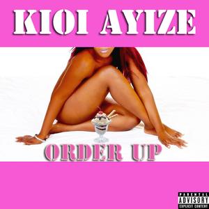 Order Up (Explicit)