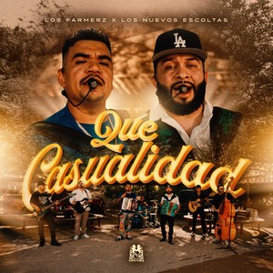 Que Casualidad