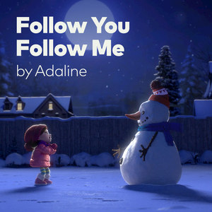 Follow You Follow Me[Lily & The Snowman by Cineplex]