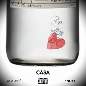 Casa (Explicit)