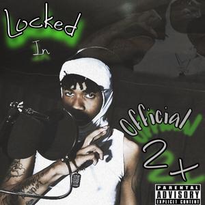 Locked In (Explicit)