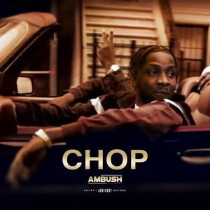 Chop (Explicit)