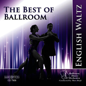 The Best of Ballroom English Waltz