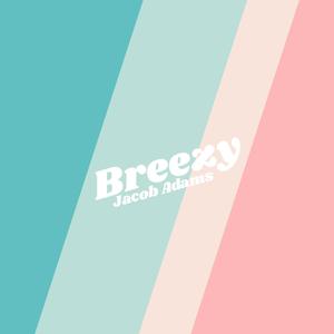 Breezy
