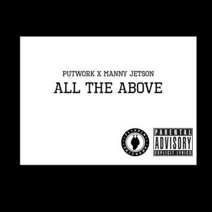 all the above (feat. Manny Jetson) [Explicit]