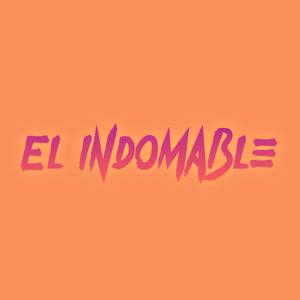 El Indomable