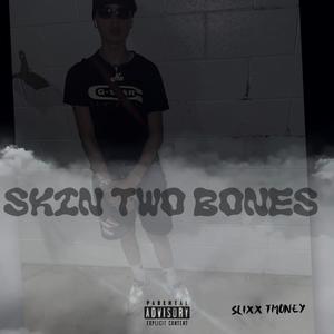 Skin 2 bones (Explicit)