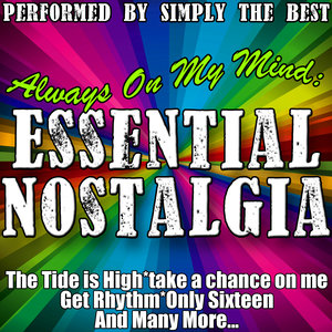 Always On My Mind: Essential Nostalgia