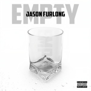 Empty(feat. Playboy the Beast, Masetti & Enkay47) (Explicit)