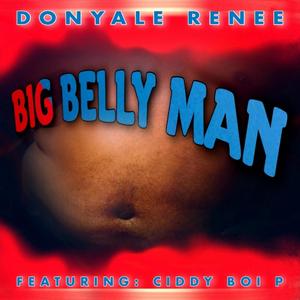 Big Belly Man (feat. Ciddy Boi P)