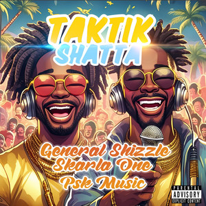 Taktik Shatta (Explicit)