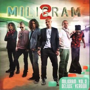 Miligram, Vol. 2 (Deluxe Version)