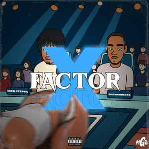 X Factor (Explicit)