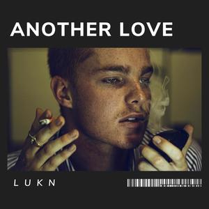 ANOTHER LOVE - TECHNO (Explicit)