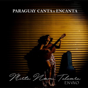 Paraguay Canta y Encanta en vivo cd 2