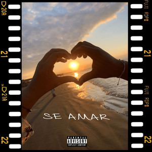 Se Amar (Explicit)