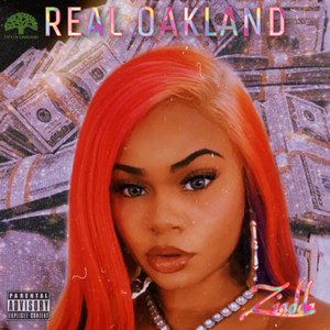 Real Oakland (Explicit)