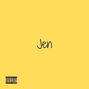 Jen (Explicit)